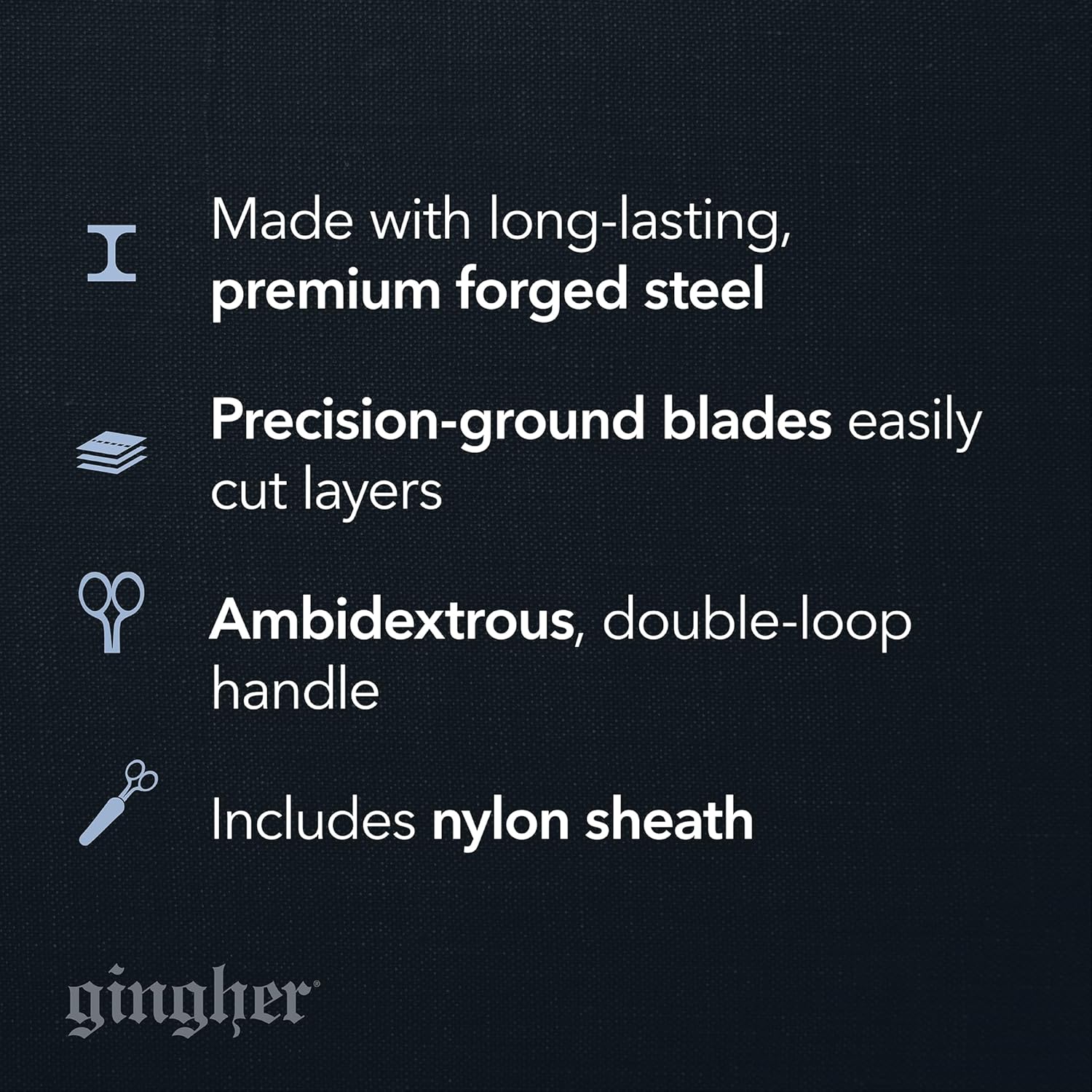 Gingher 5" Fabric Scissors, Premium Forged Steel Fabric Shears, Sharp Knife Edge Sewing Scissors for Cutting Cloth with Protective Sheath, Ambidextrous Design, Chrome Plated Nickel Finish