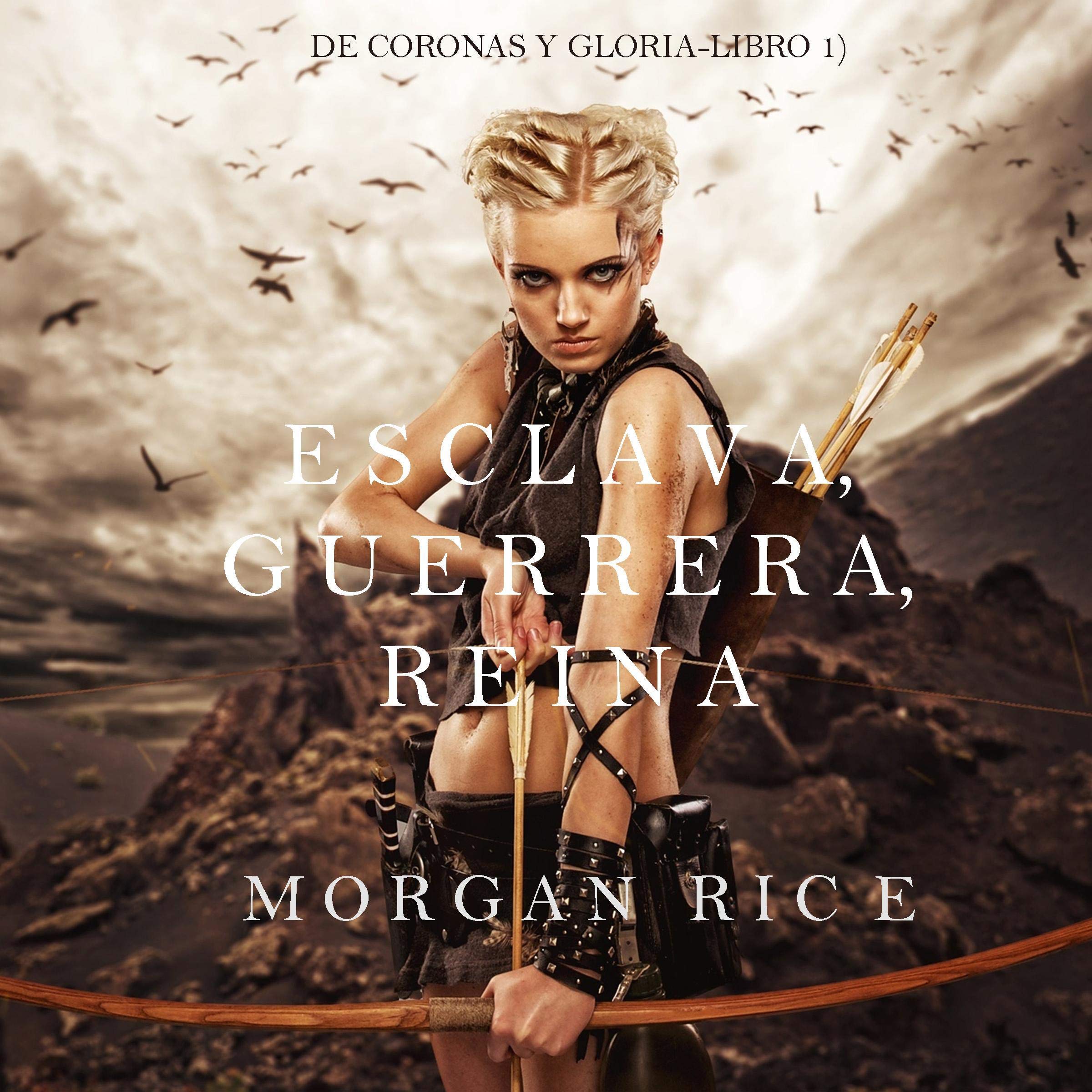 Cover art for Esclava, Guerrera, Reina [Slave, Warrior, Queen]