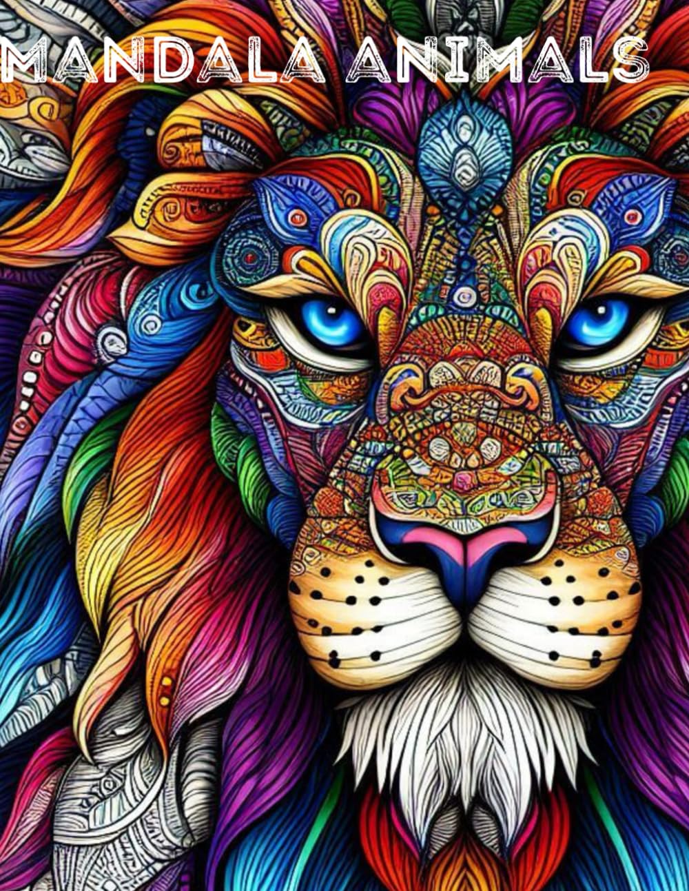 Mandala animals: Coloring Book for Adults and Kids with 25 Unique Designs