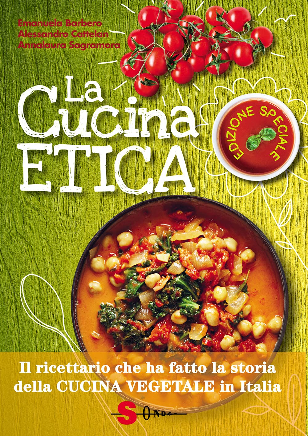 La Cucina Etica, Il Ricettario Che Ha Fatto La Storia Della Cucina Vegetale In Italia - 4
