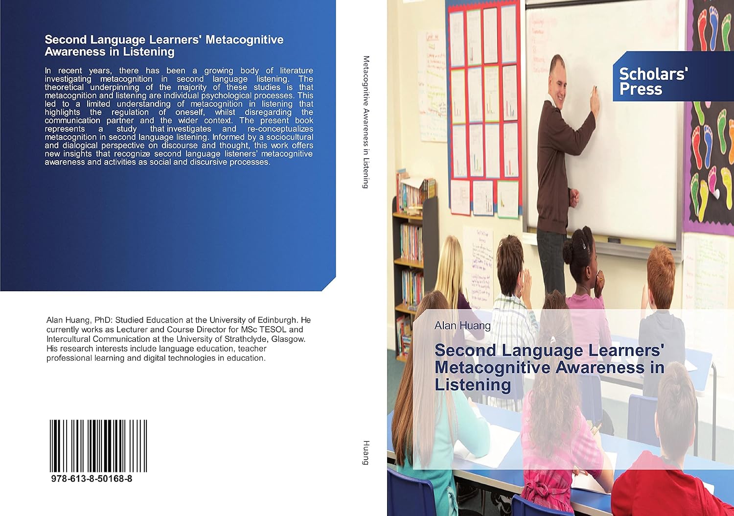 Second Language Learners' Metacognitive Awareness in Listening : Alan ...
