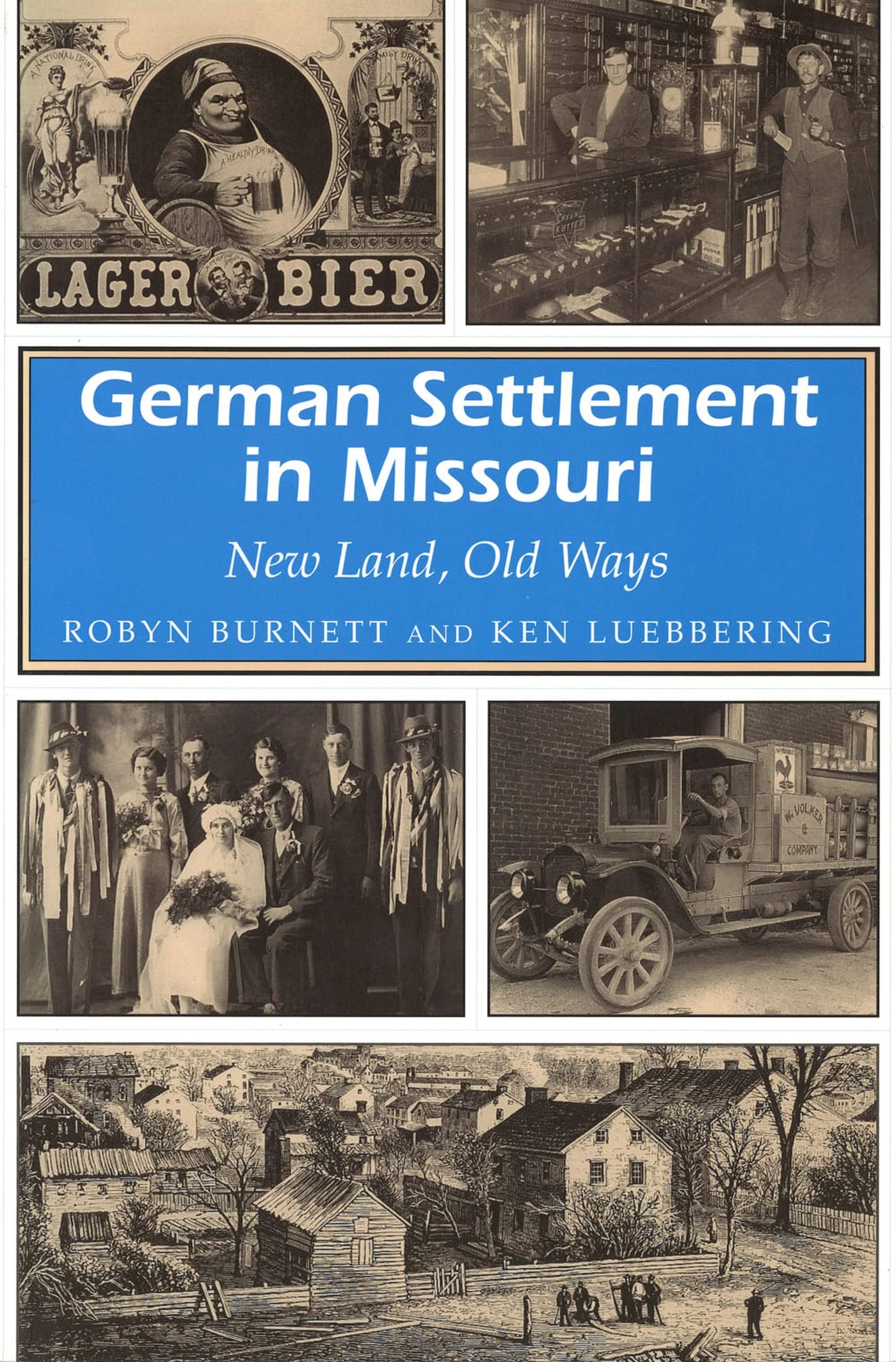 German Settlement in Missouri: New Land, Old Ways (Missouri Heritage Readers) (Volume 1)