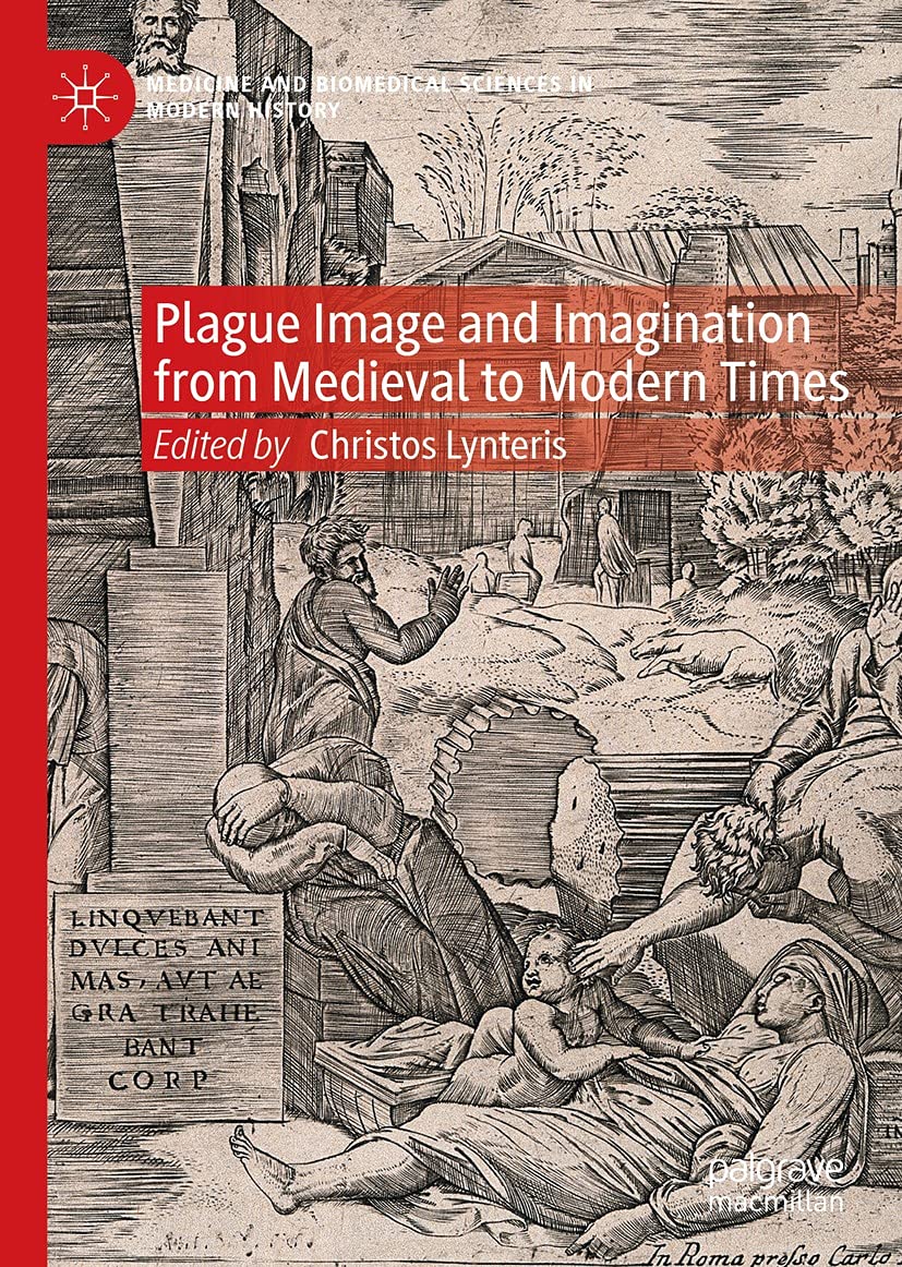 Plague Image and Imagination du Moyen Âge à l'époque moderne livre anglais