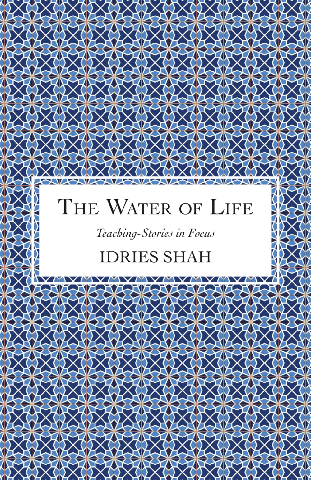 The Water of Life (Teaching-Stories in Focus)