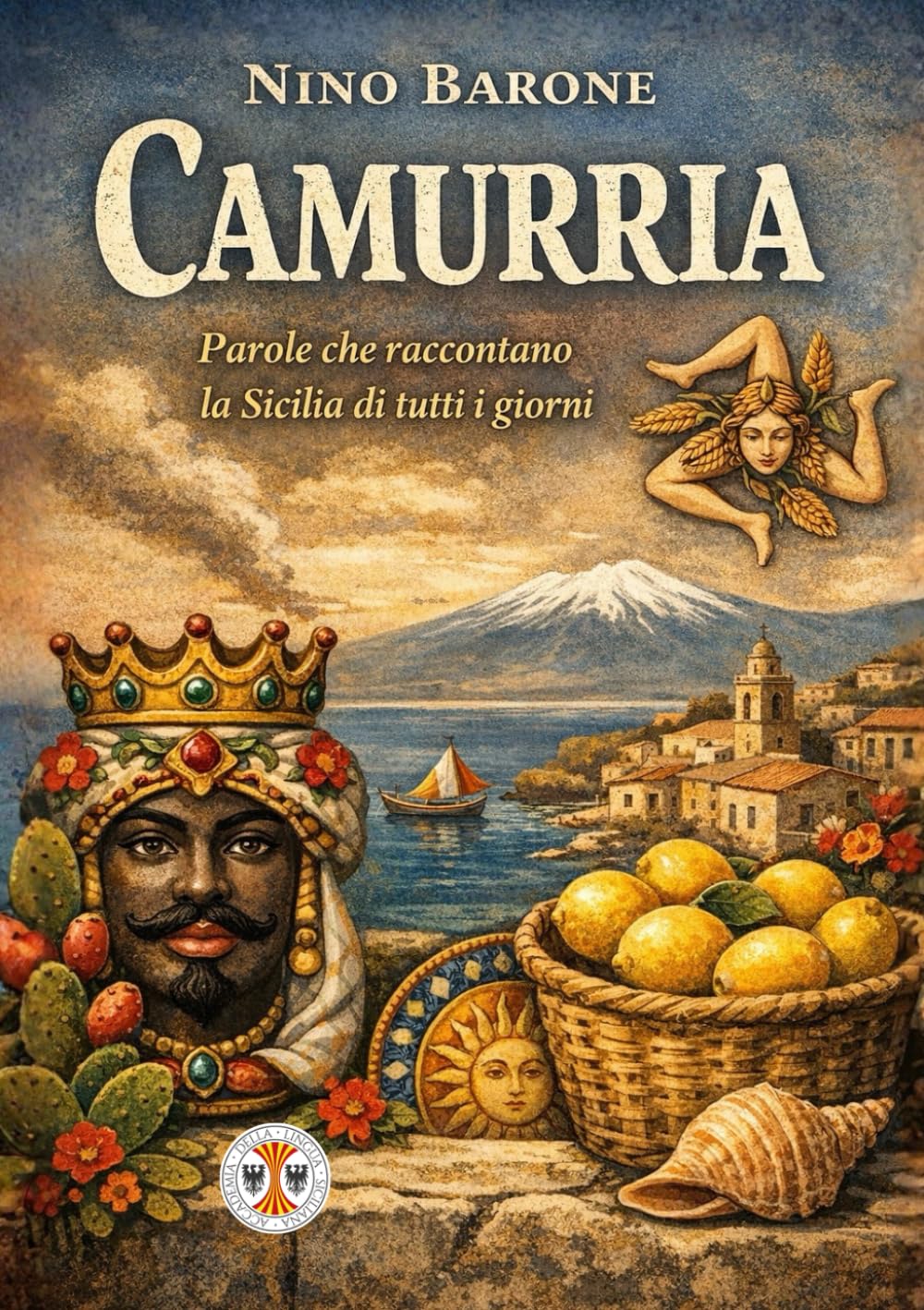 Camurria: Parole che raccontano la Sicilia di tutti i giorni