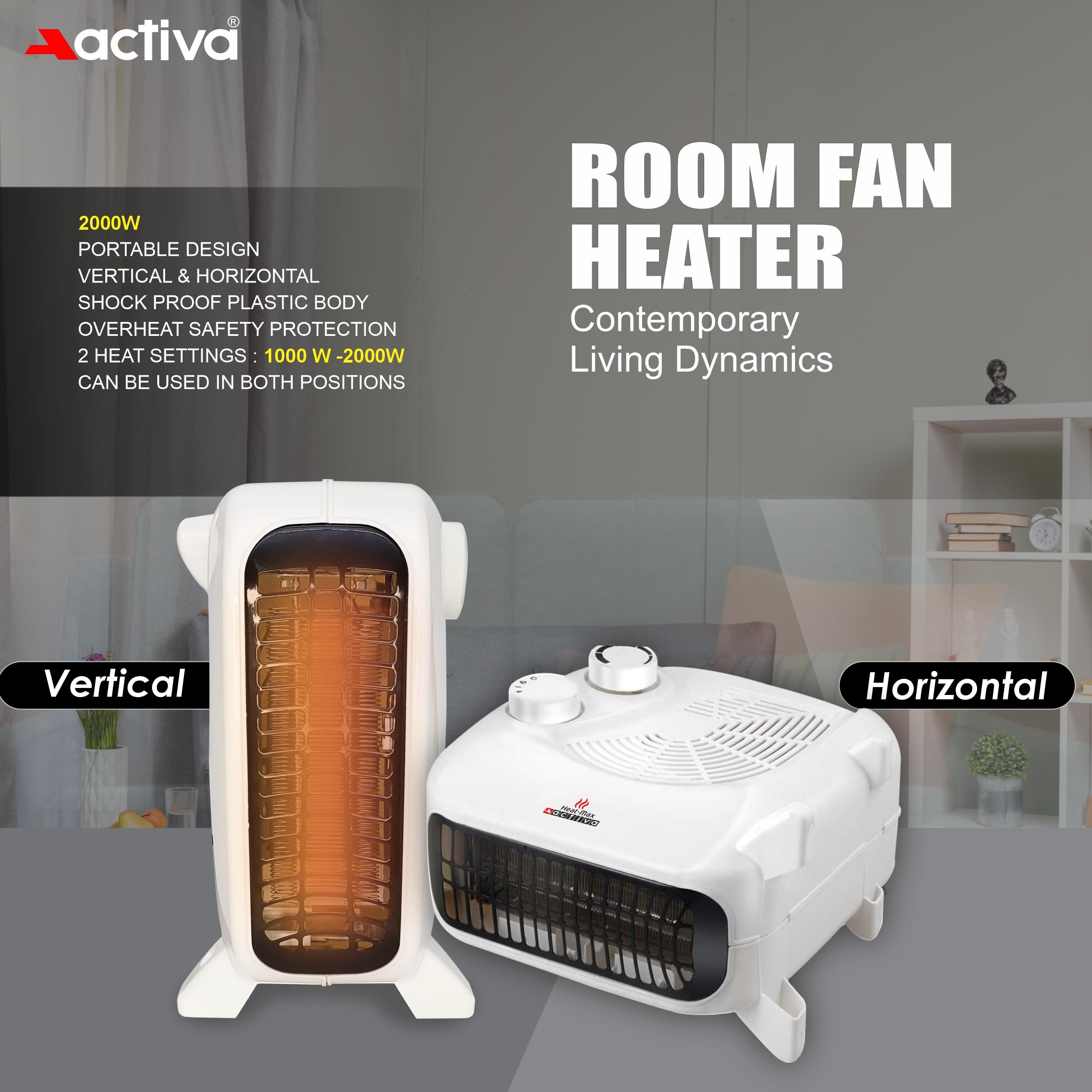 ACTIVA Heat Max (2000 Watts) with 2 Heating Mode full ABS body Electric Room Heater come with 1 Year warranty (White) 1