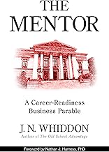 The Mentor: A Career-Readiness Business Parable