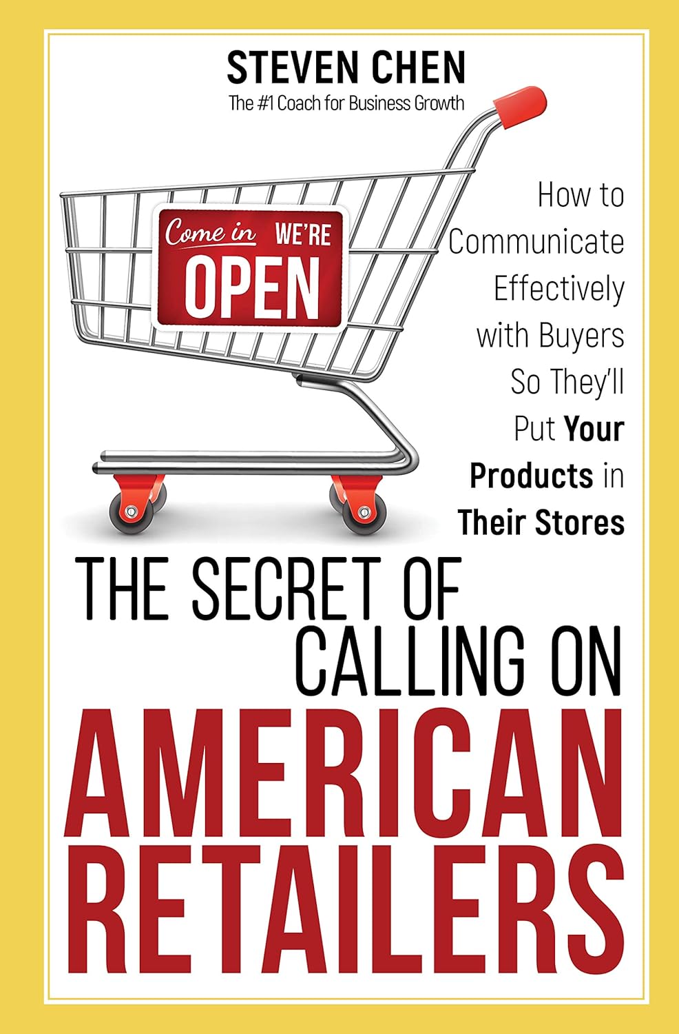 The secret of calling on American retailers How to