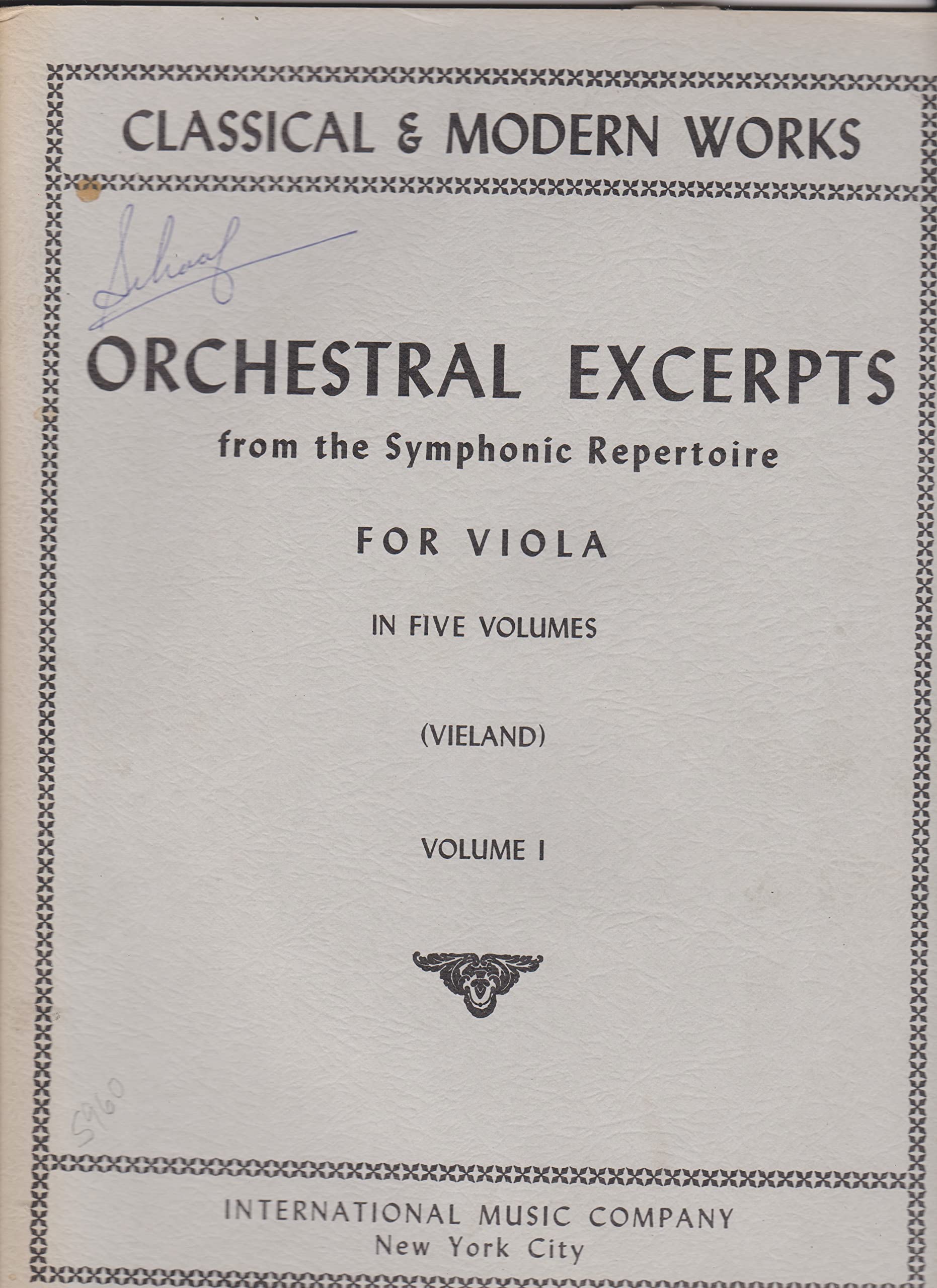 Orchestral Excerpts From the Symphonic Repertoire for Viola, Vol. 1