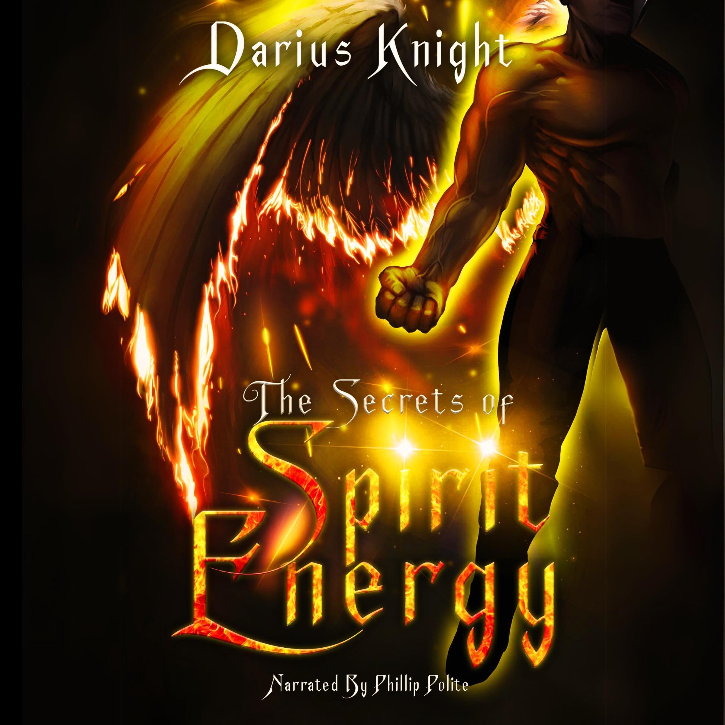 The Secrets of Spirit Energy