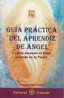 Guia Practica Del Aprendiz De Aangel Spanish Edition