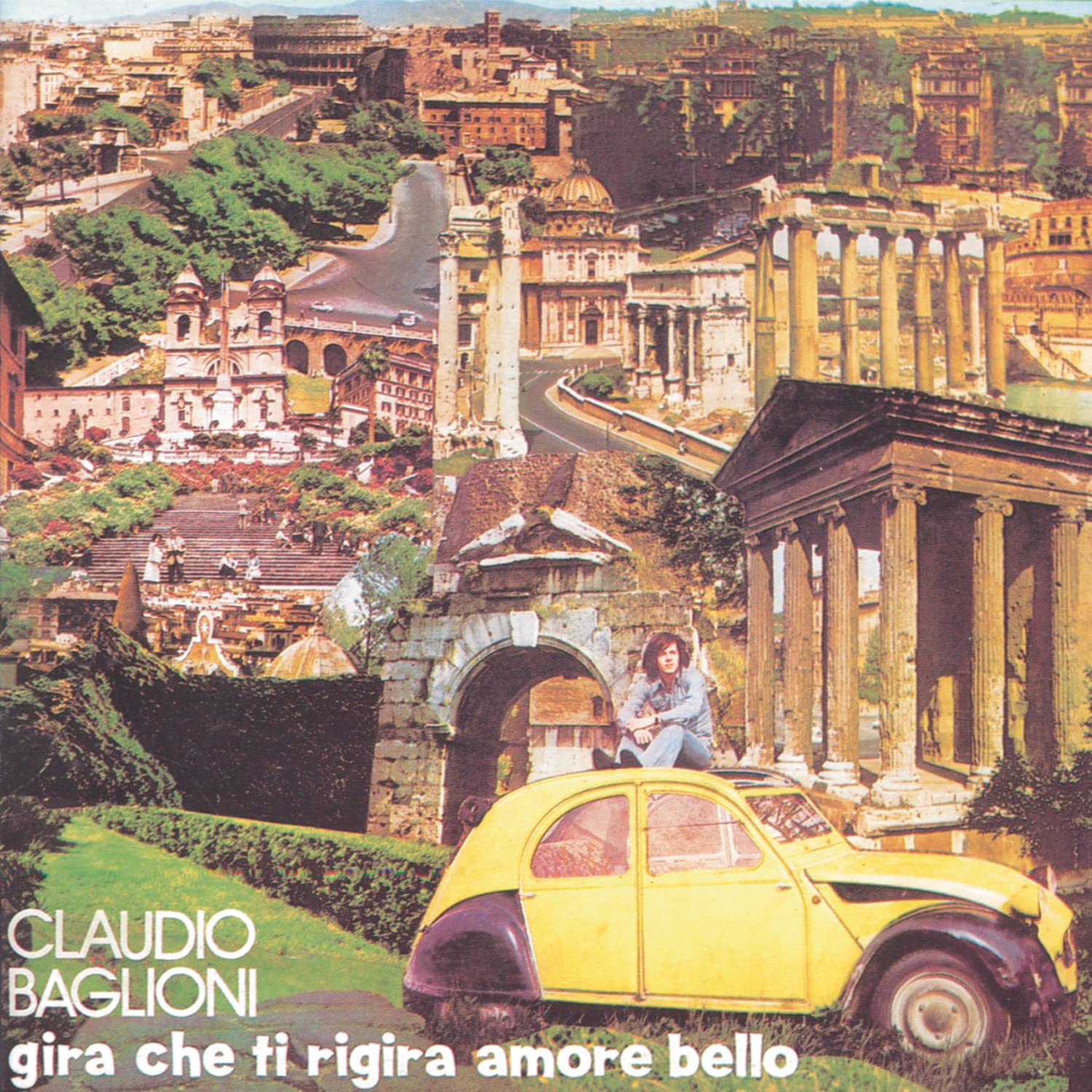 Gira Che Ti Rigira Amore Bello Baglioni,Claudio Amazon.de MusikCDs
