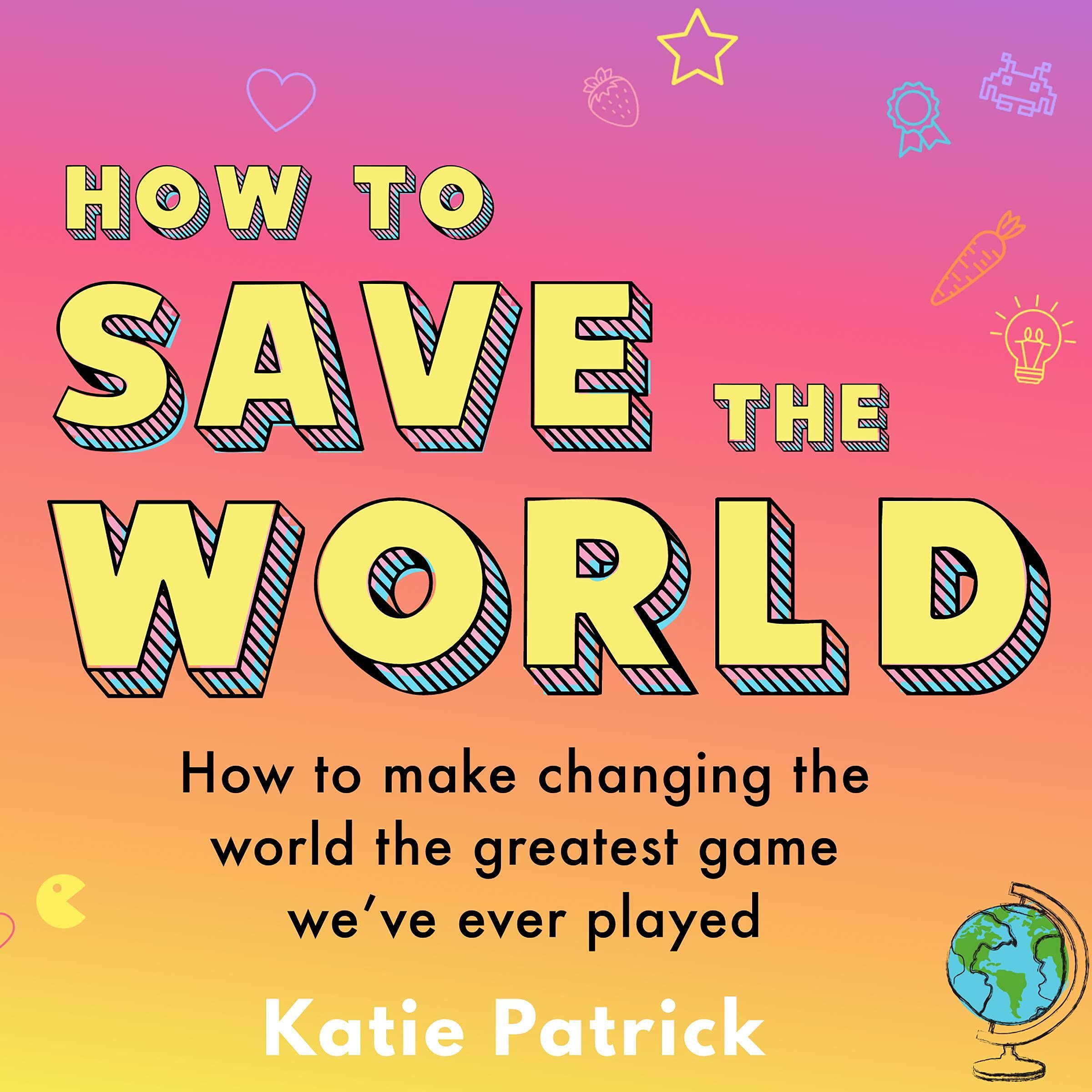 Cover art for How to Save the World