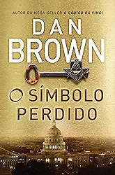O símbolo perdido (Robert Langdon - Livro 3)