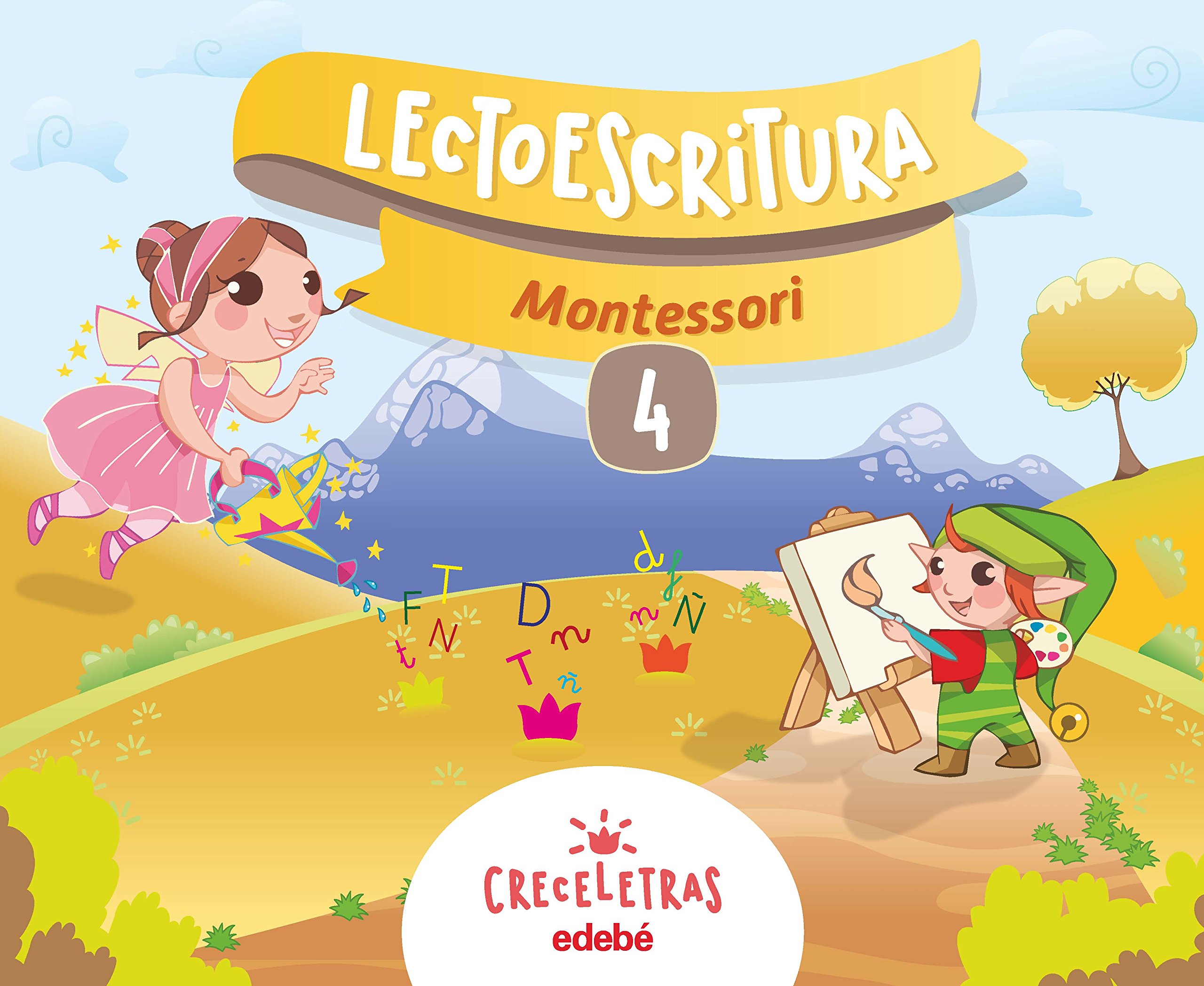 CRECELETRAS LECTOESCRITURA 4 MONTESSORI - 9788468332420
