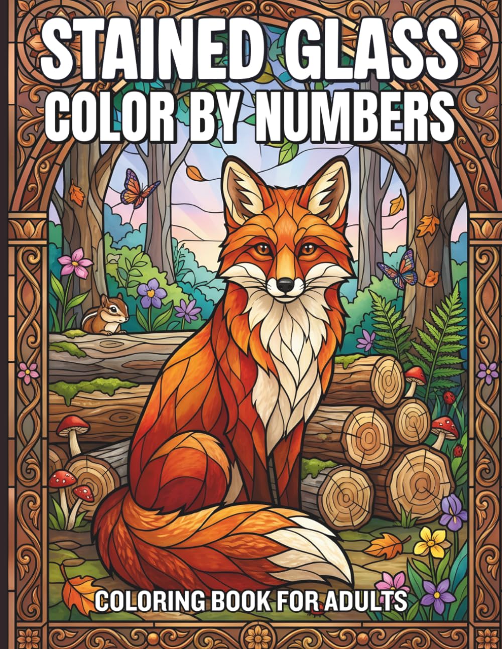 Stained Glass Color By Numbers Coloring Book For Adults: Relaxing Stained Glass Activity Book for Mindful Coloring Featuring Beautiful Floral and Animal Patterns with Easy to Follow Color Guides