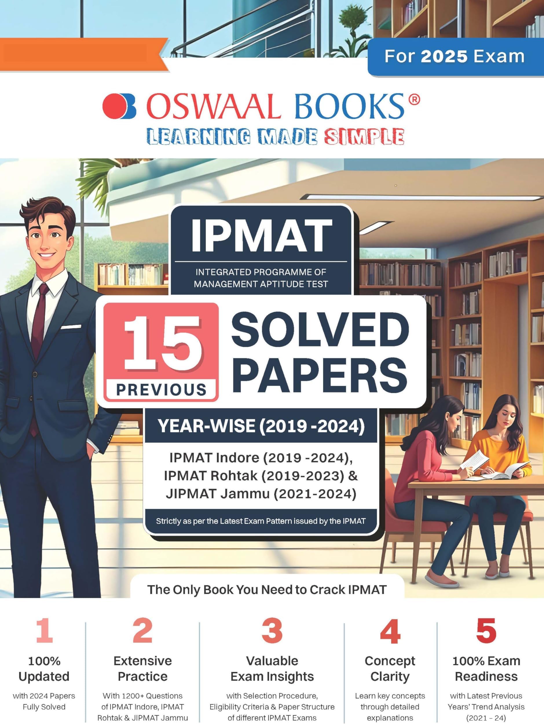 Oswaal IPMAT - 15 Solved Papers Previous Years | Year-wise (2019 -2024) For IIM Indore, Rohtak & Jammu 2025 Exam