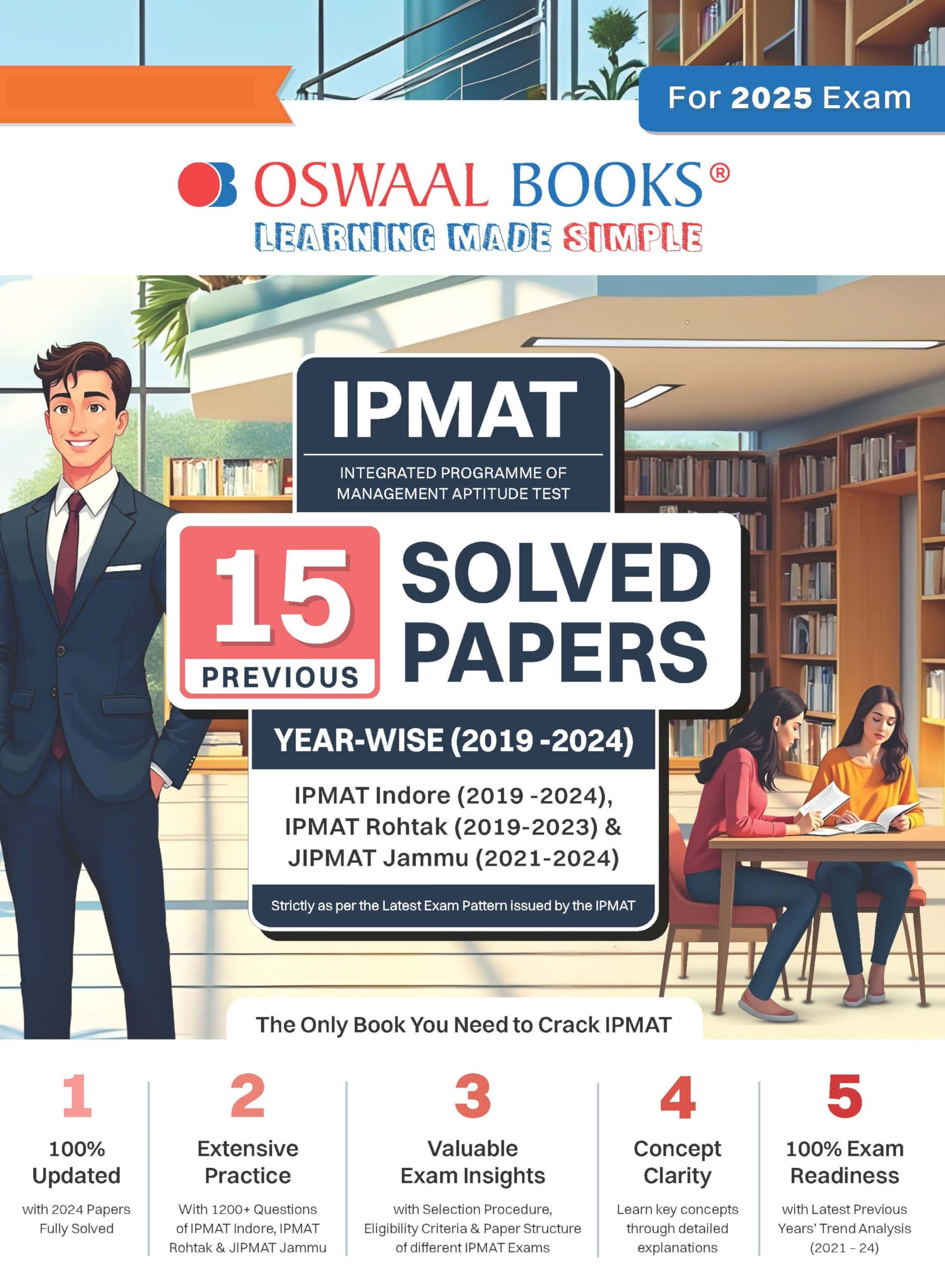 Oswaal IPMAT - 15 Solved Papers Previous Years | Year-wise (2019 -2024) For IIM Indore, Rohtak & Jammu 2025 Exam