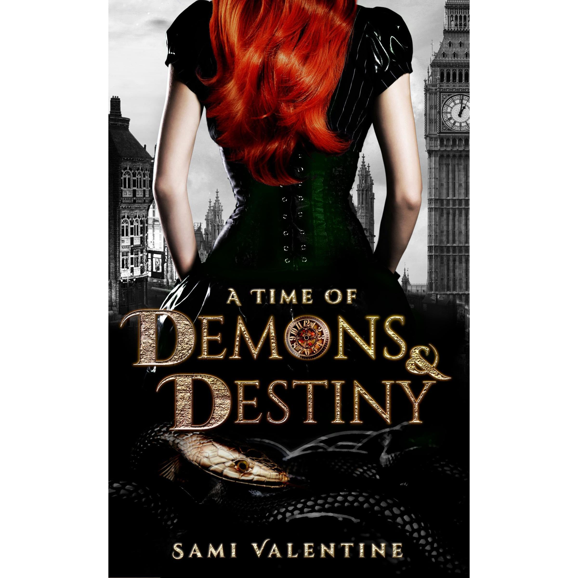 A Time of Demons & Destiny