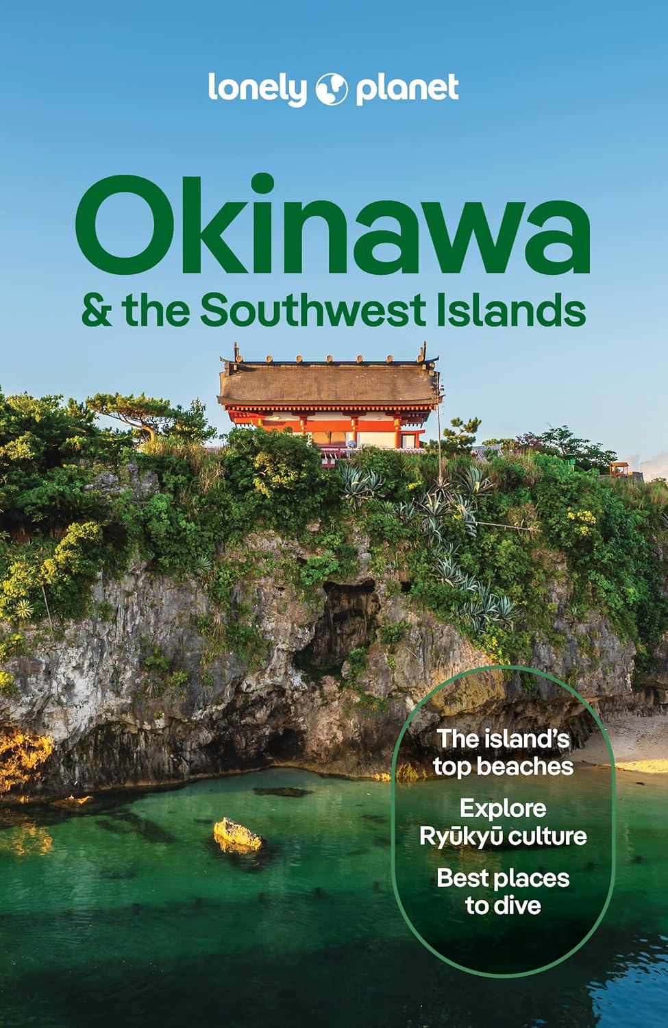 Lonely Planet Okinawa & the Southwest Islands (Travel Guide)