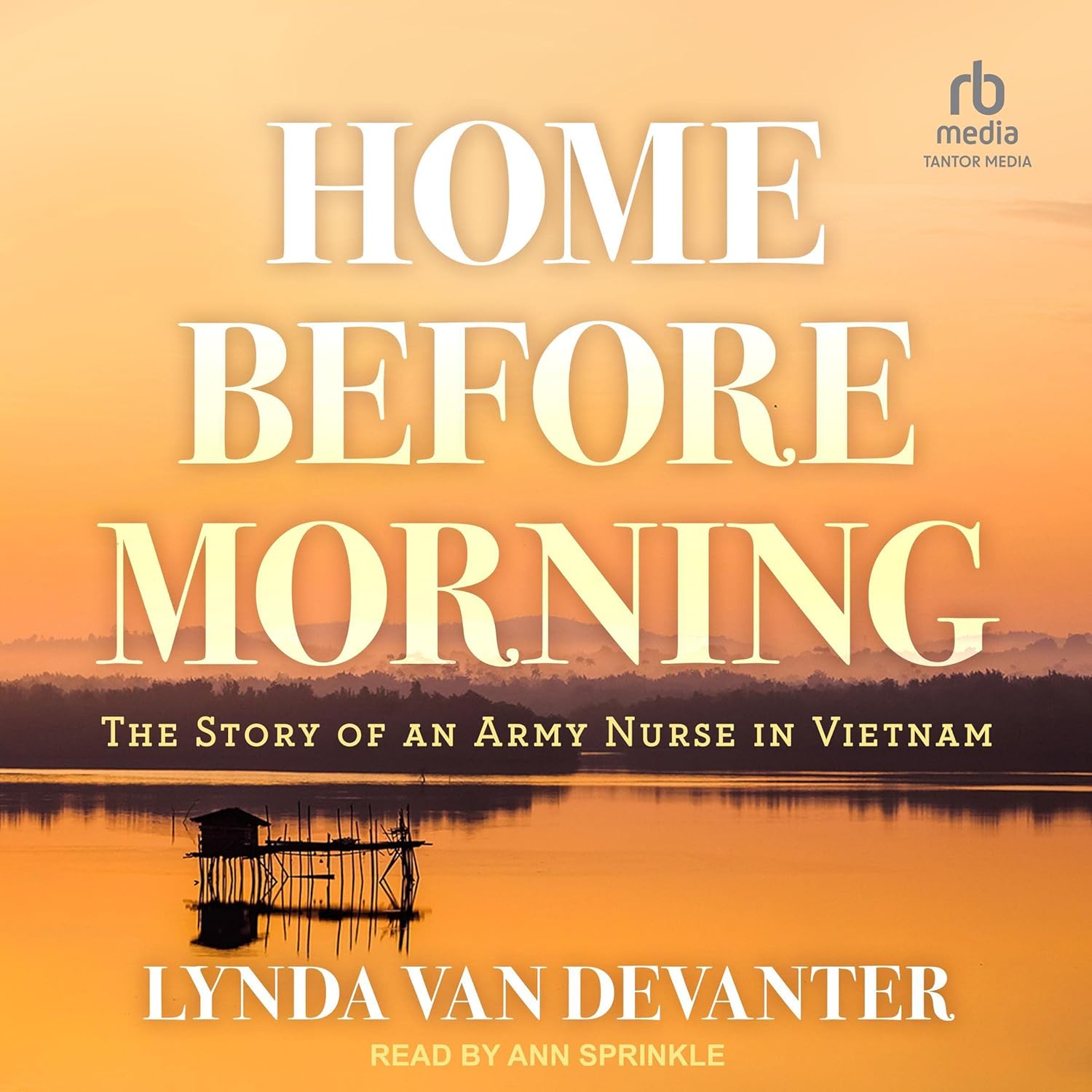 Home Before Morning: The Story of an Army Nurse in Vietnam    
	                
	            

                 
                        Audible Audiobook 
                  
                        – Unabridged