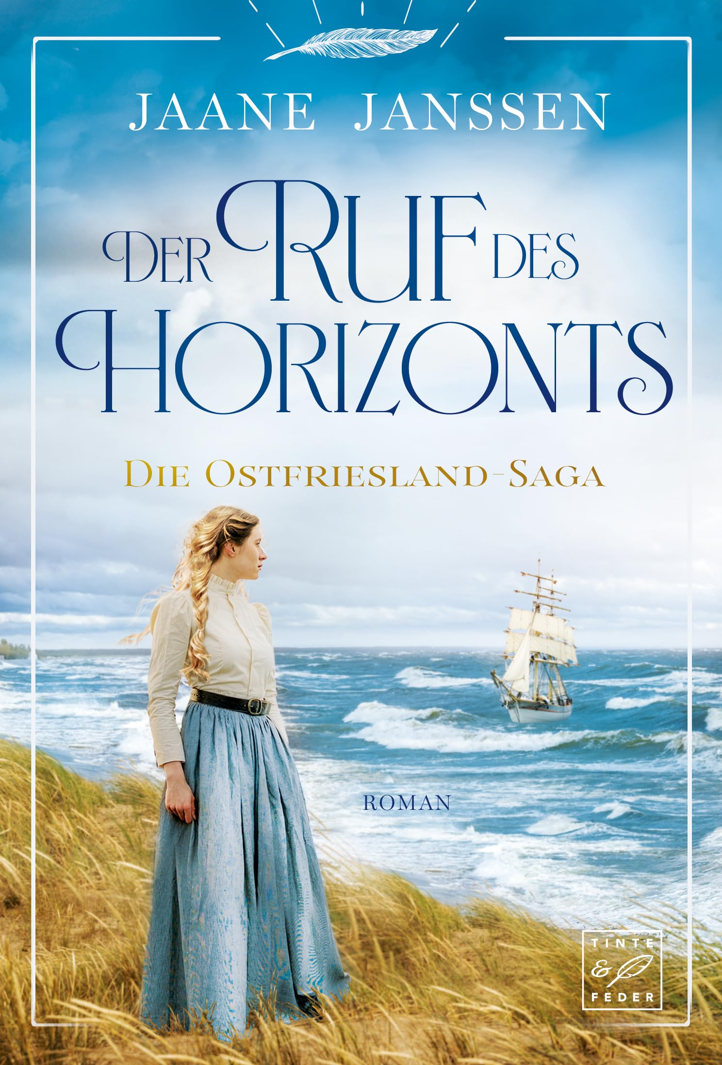 Der Ruf des Horizonts (Die Ostfriesland-Saga 2)
