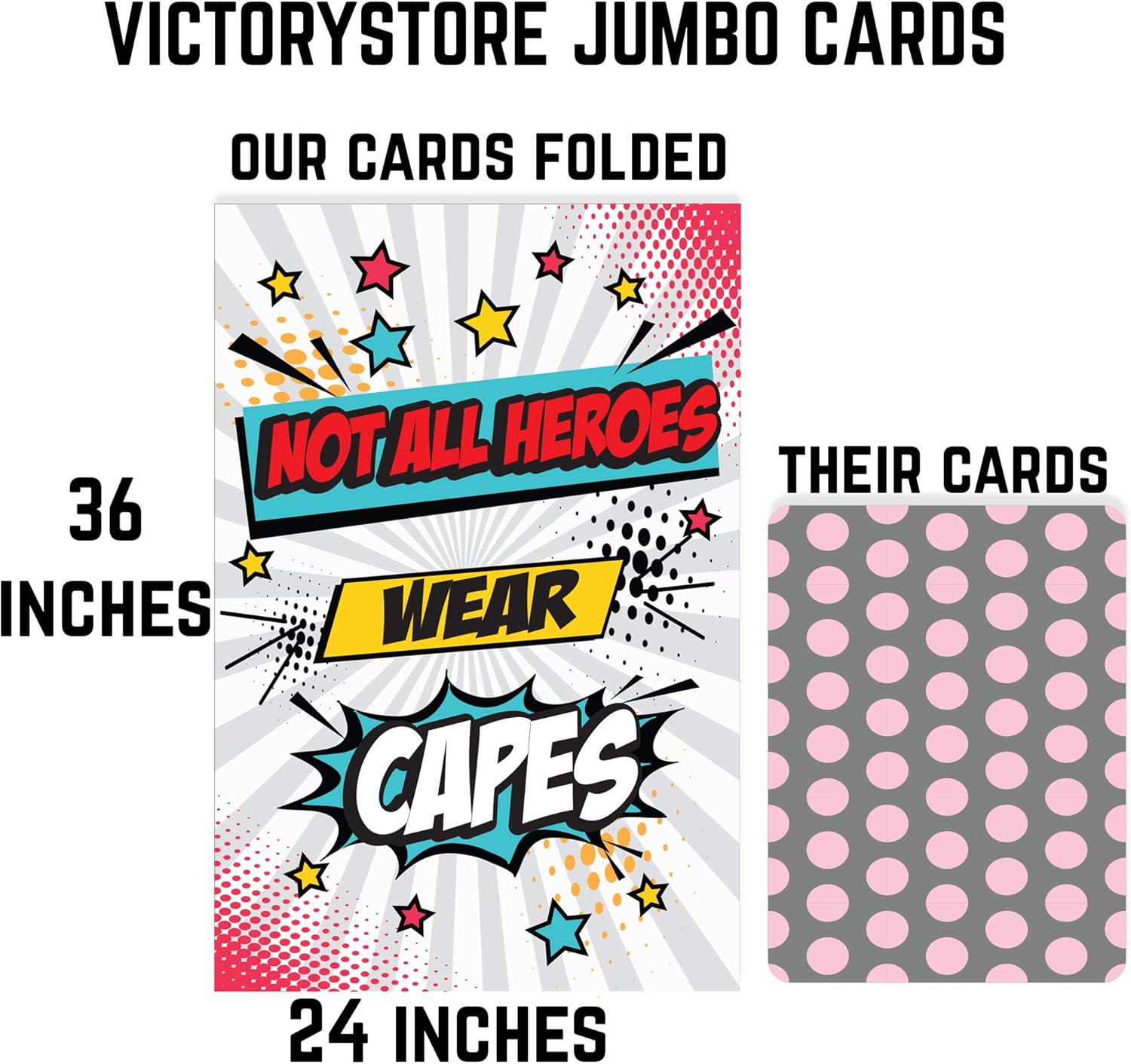 VictoryStore Jumbo 3 Foot Custom Thank You Card, Custom Inside Text, Not All Heroes Wear Capes Comic, 2 feet x 3 feet Card, Ships In Jumbo Envelope, 13813