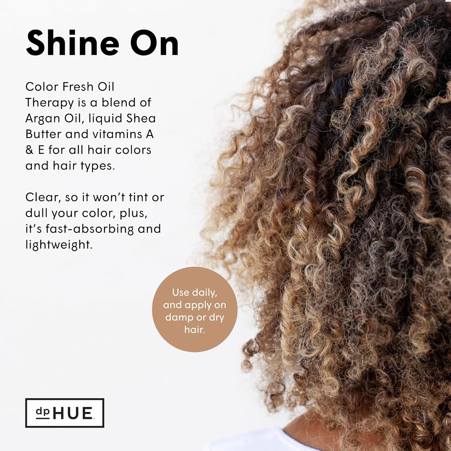 dpHUE Color Fresh Oil Therapy, 3 fl oz - Blend of Argan Oil, Liquid Shea Butter & Vitamins A & E for All Hair Colors & Types - Won't Tint or Dull Hair - Gluten-Free, Vegan