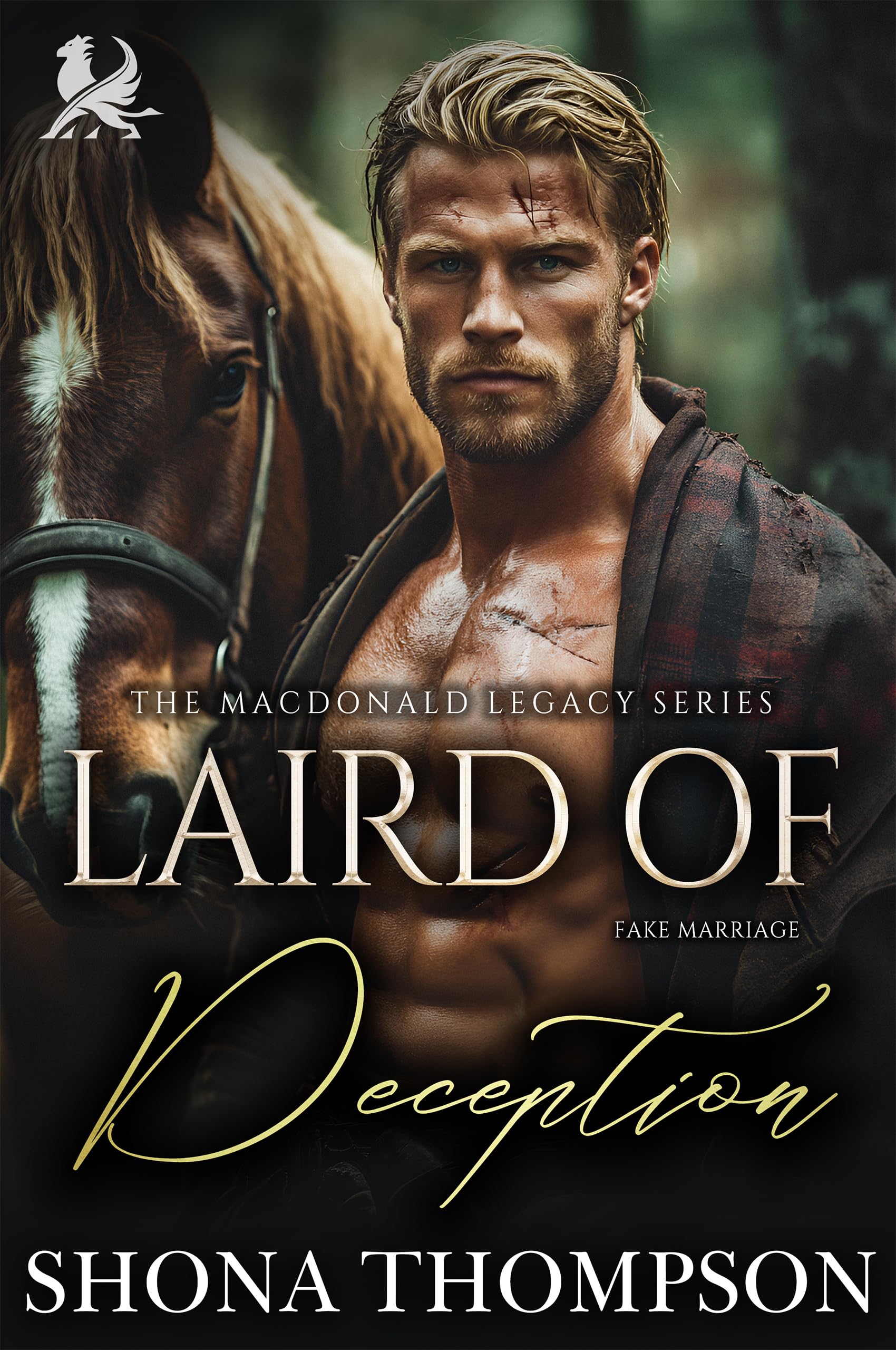 Laird of Deception : Scottish Medieval Highlander Romance (The MacDonalds Legacy Book 6)
