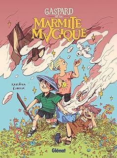 Gaspard et la Marmite magique (Hors Collection) (French Edition)