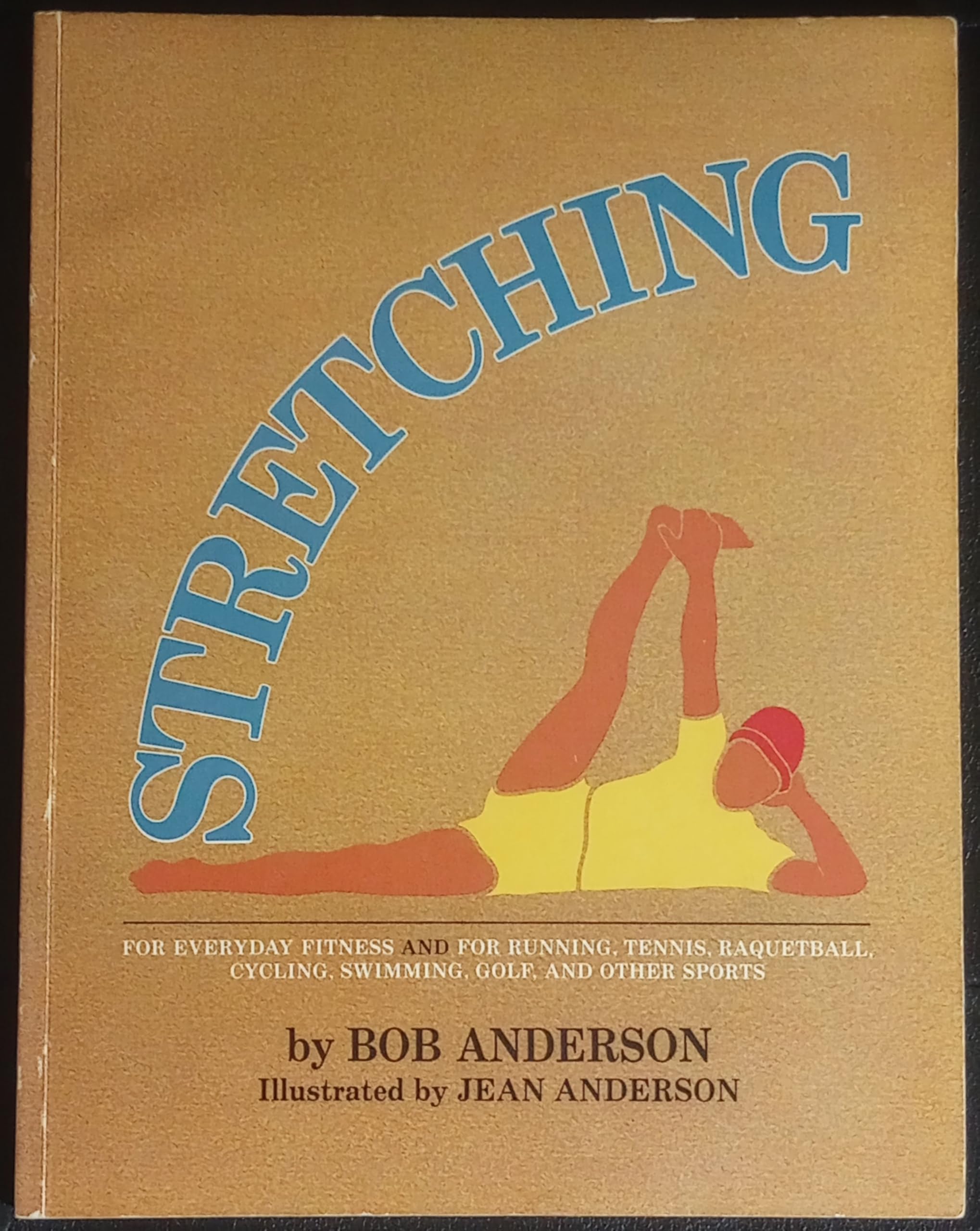 Stretching [Paperback] Anderson, Bob