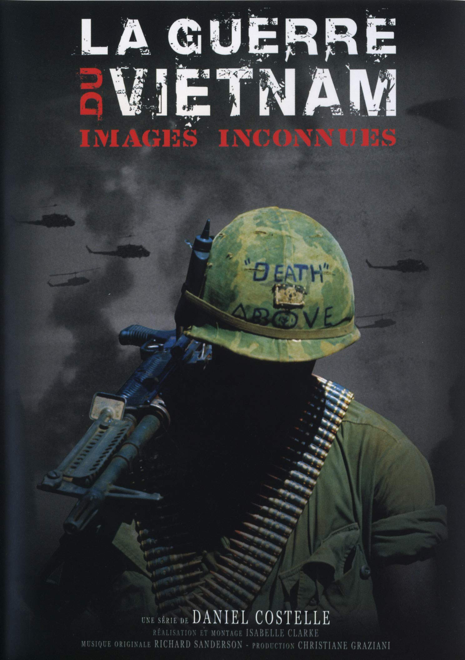 La Guerre du Vietnam : Images inconnues [DVD]