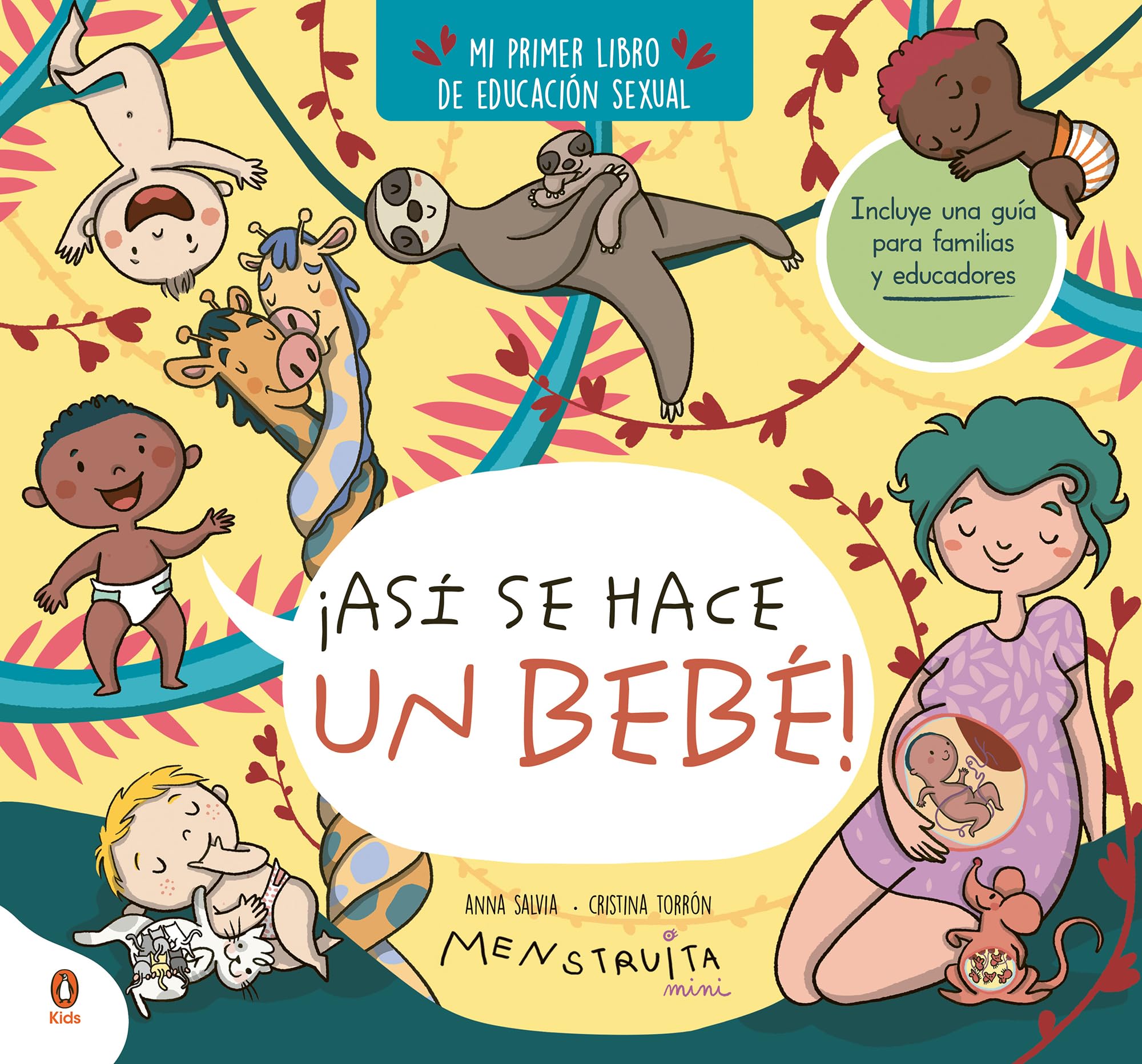 ¡Así se hace un bebé! (mini Menstruita): Mi primer libro de educación sexual