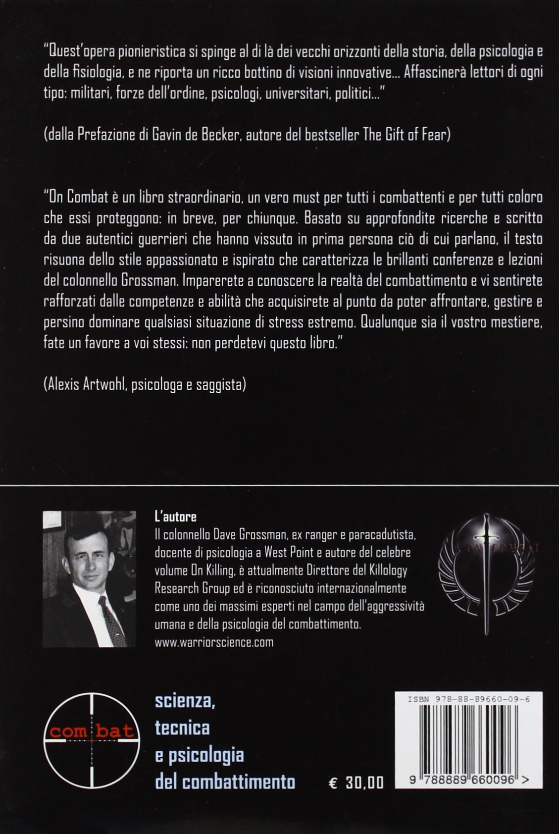 On combat. Psicologia e fisiologia del combattimento in guerra e in pace