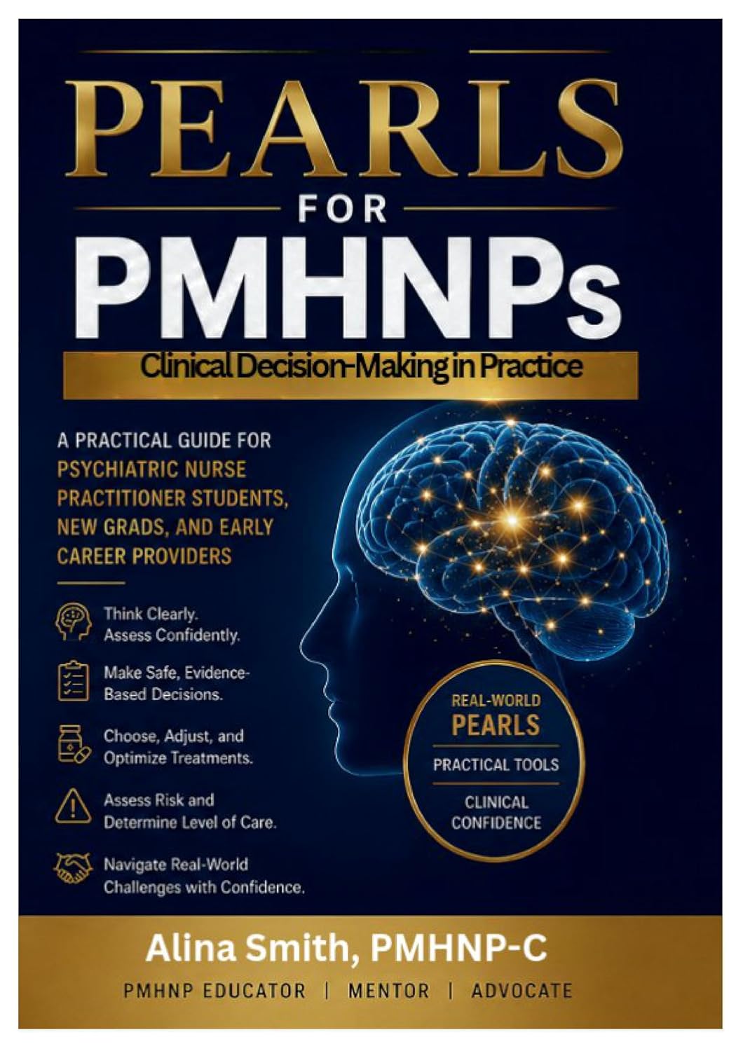 Book of Pearls for PMHNP's Book 2: Clinical Decision Making- The First 12 Months (Book of Pearls Series)