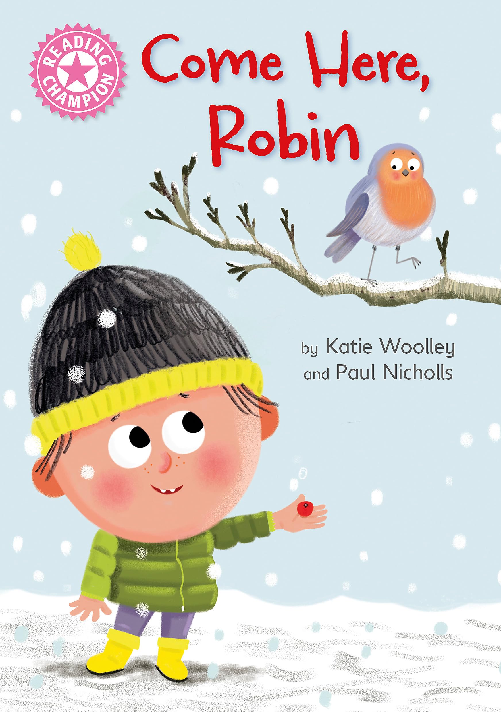Reading Champion A Hungry Robin