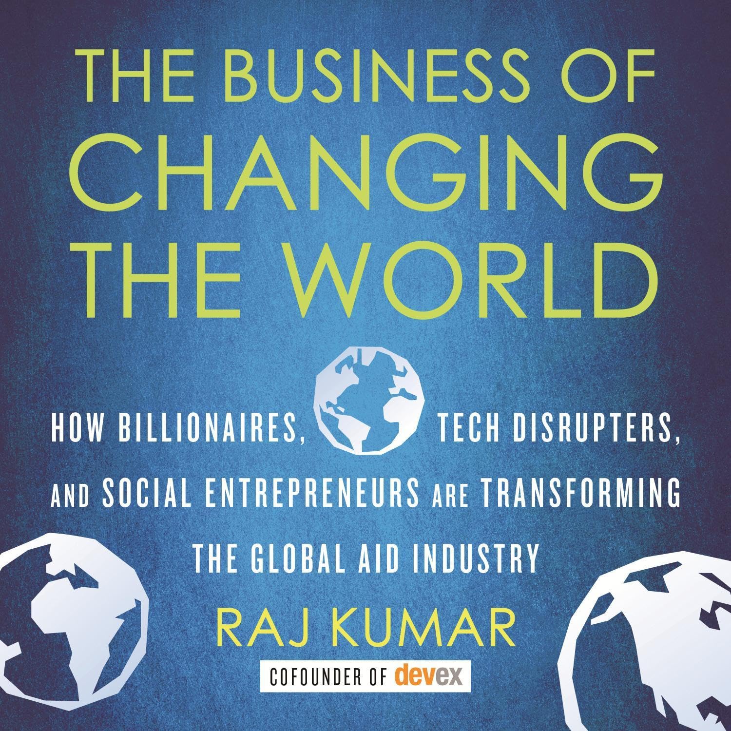 Cover art for The Business of Changing the World