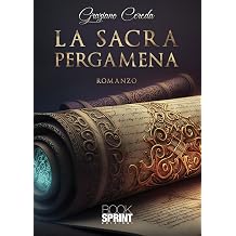 La sacra pergamena Italian Edition
