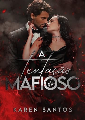 A Tentação do Mafioso (Família Mancino Livro 1)