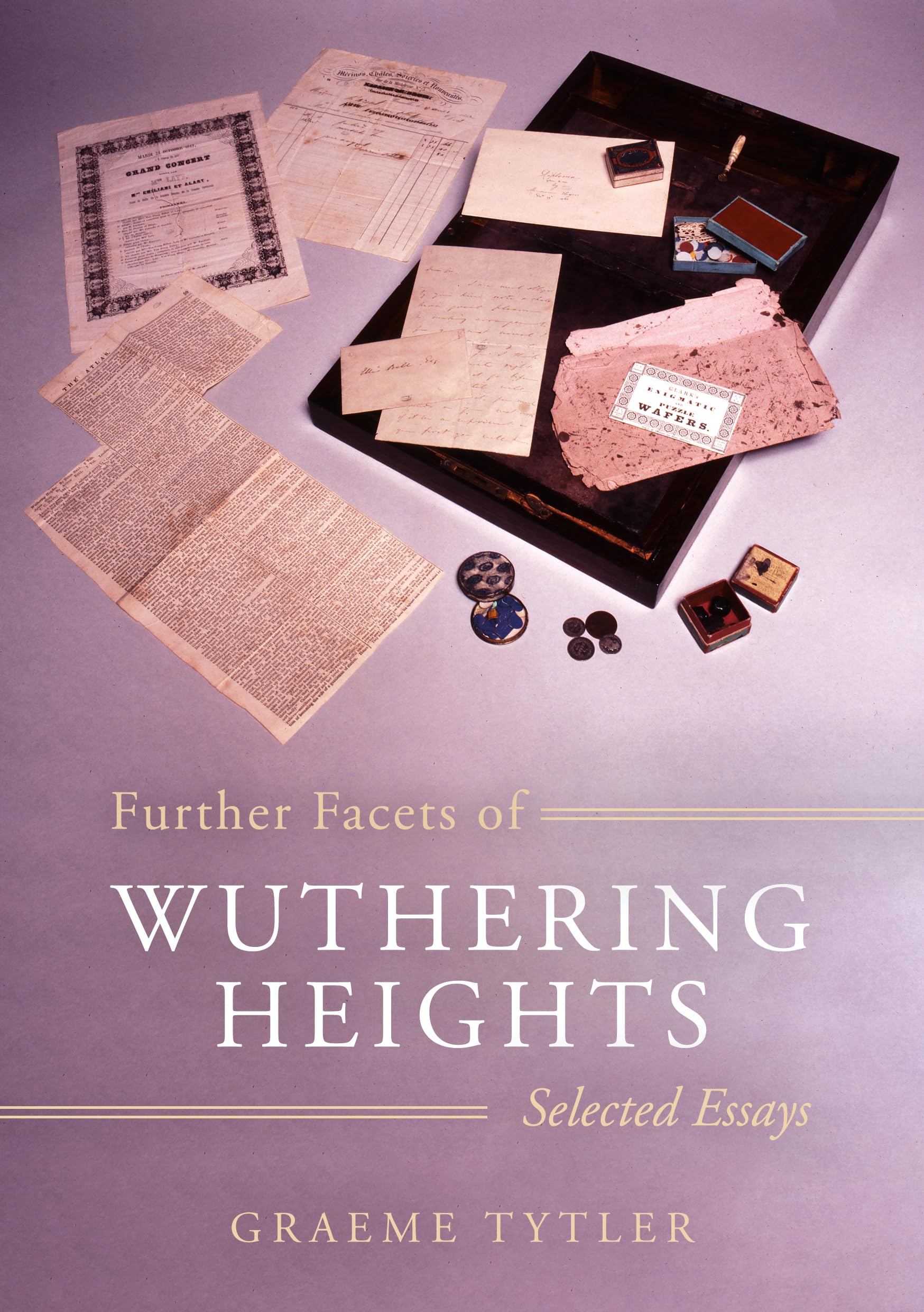Further Facets of Wuthering Heights by Graeme Tytler (Paperback Book)