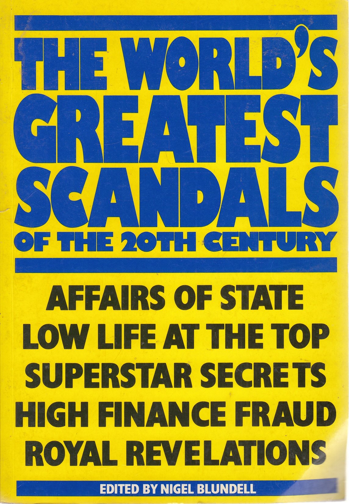 World's Greatest Scandals of the Twentieth Century