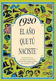 1920 El año que tú naciste