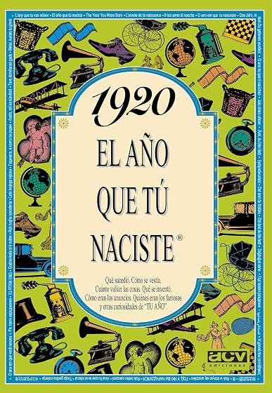 1920 El año que tú naciste