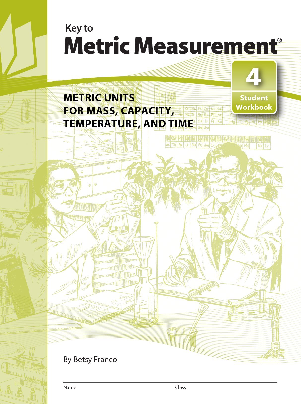 Key to Metric Measurement: Metric Units for Mass Capacity Temperature and Time: Bk.4 (Key to Metric Measurement Student Workbook 4: Metric Units for Mass, Capacity, Temperature and Time)