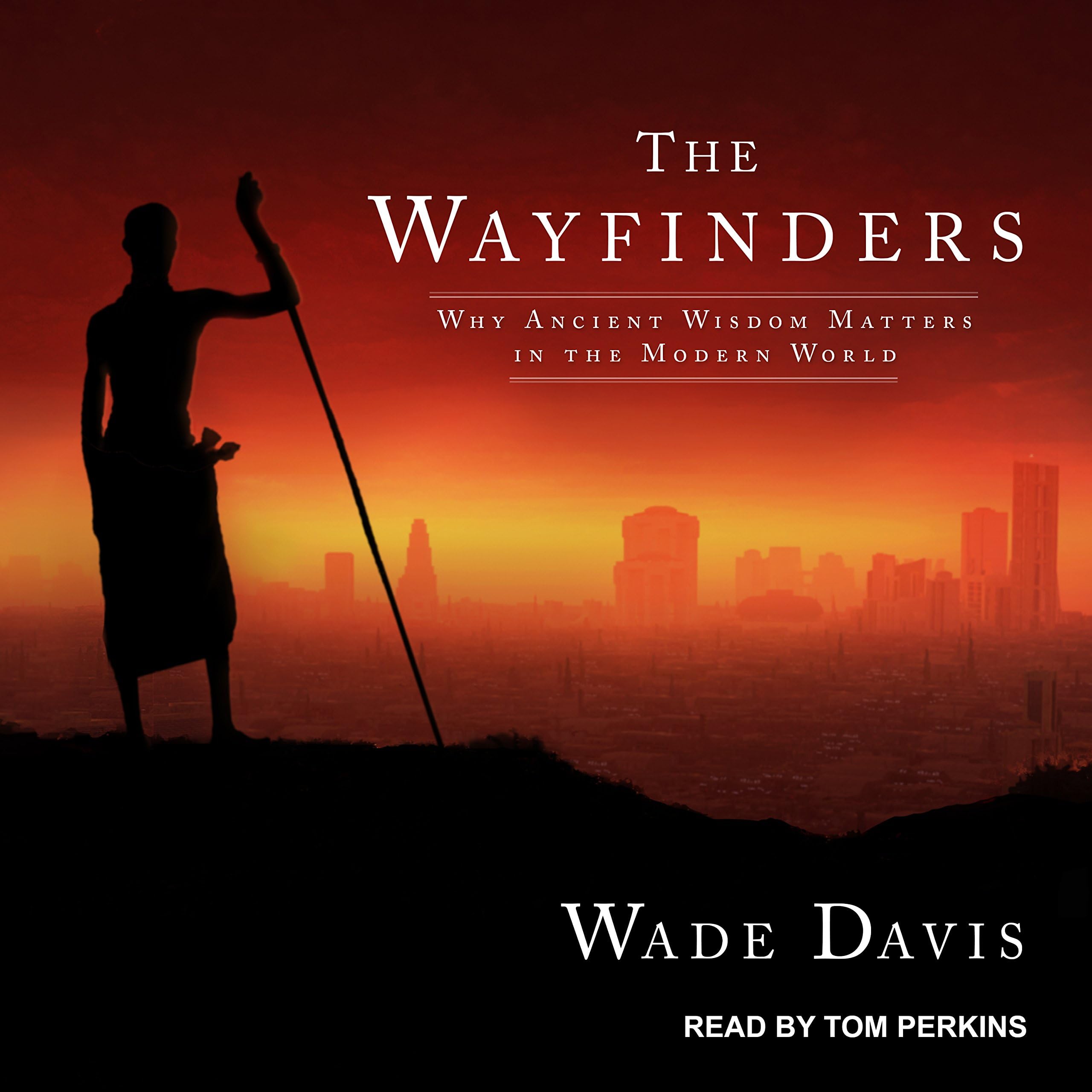 The Wayfinders (CBC Massey Lectures)
