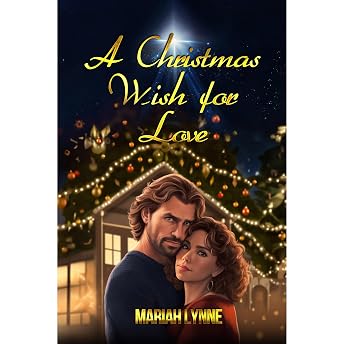 A Christmas Wish for Love Audiobook by Mariah Lynne episode artwork