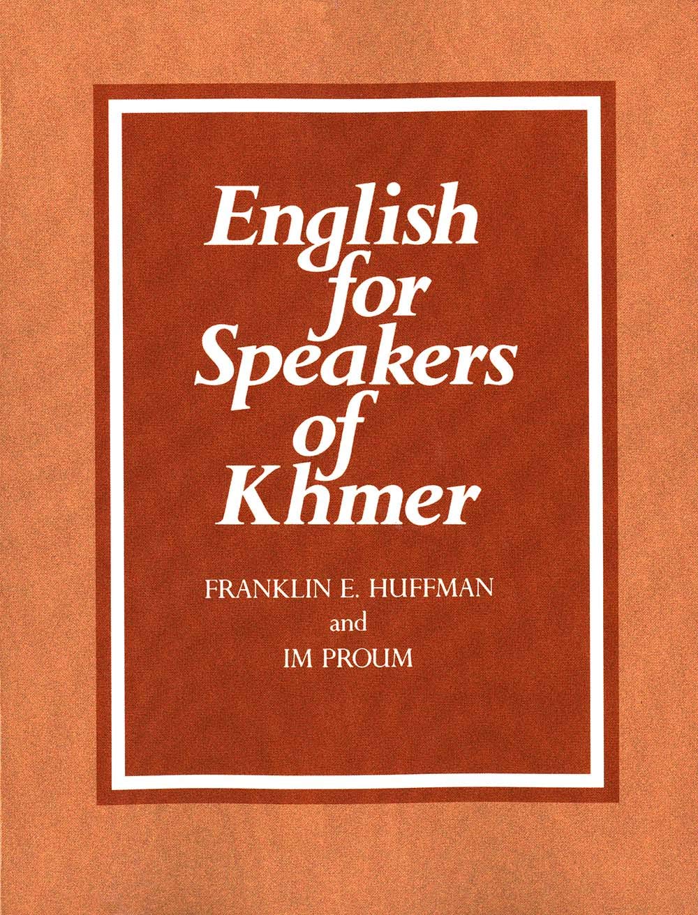 English for Speakers of Khmer (Yale Language Series