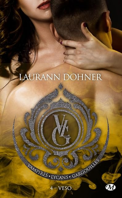 Portada de Vampires Lycans Gargouilles T4 : Veso