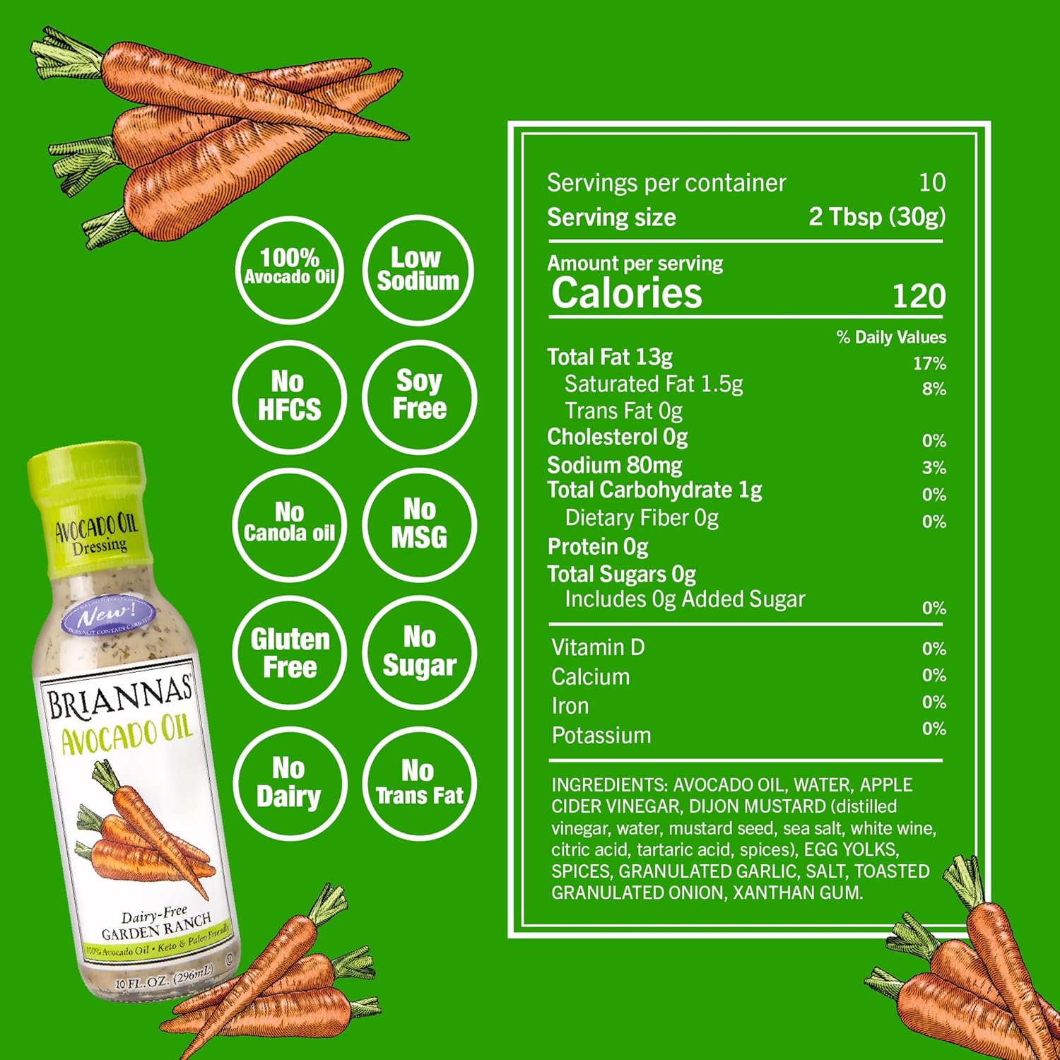 BRIANNAS - Avocado Oil Dairy-Free Garden Ranch Dressing - Nutrient Rich, No Sugar, Keto Friendly Salad Dressing made with 100% Avocado Oil - 10 oz. Bottles - 6 Pack