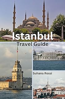 Istanbul Travel Guide